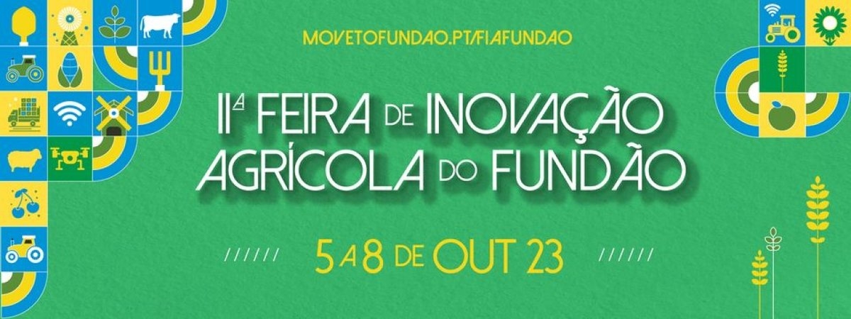 2ª Feira de Inovação Agrícola do Fundão